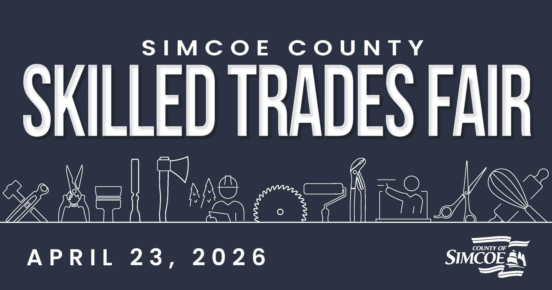 Simcoe County Skilled Trades Fair Poster