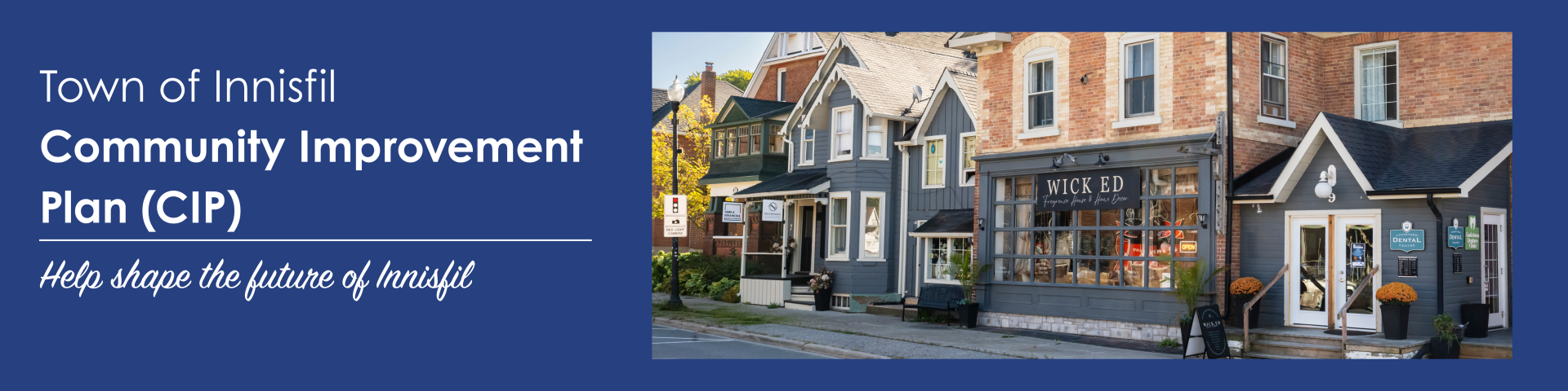 Hav your say in the development of Innisfil's Community Improvement Plan aimed to incentive business growth and develop the creation of complete communities.